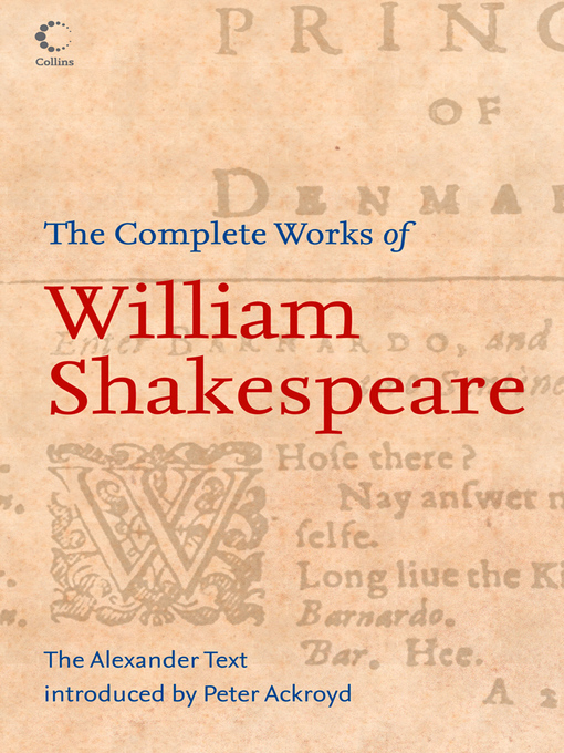 The Complete Works of William Shakespeare (eBook): The Alexander Text (Collins Classics)